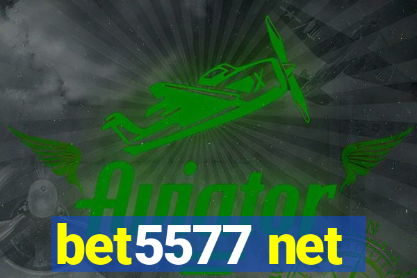 bet5577 net